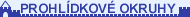 Prohl�dkov� okruhy