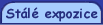 St�l� expozice